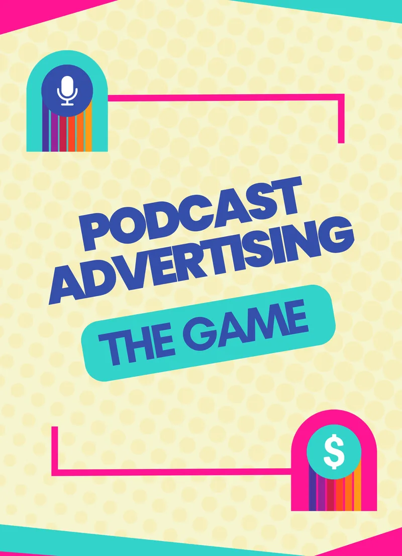 The Podcast Advertising: The Game box, front. Cream with polka dots, pink and blue trims.